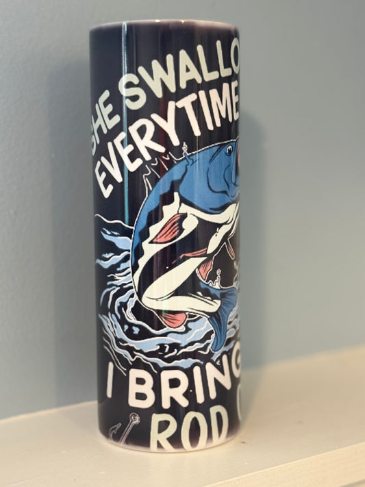 Cheeky Fishing Rod Tumbler Straw Cup